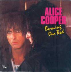 Alice Cooper : Burning Our Bed